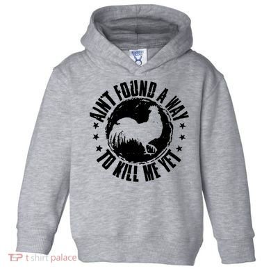 Ain't Found A Way To Kill Me Yet Vintage Rooster Toddler Hoodie