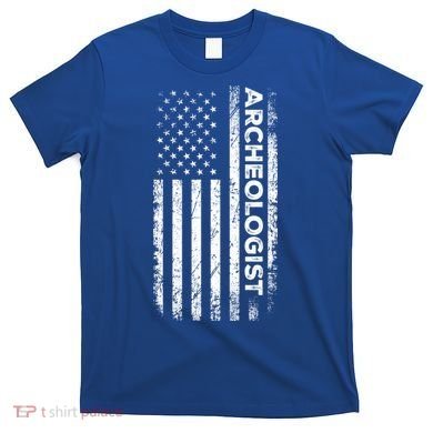 American Flag Archaeologist Funny Archaeology Gift T-Shirt
