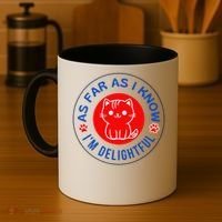 As Far As I Know Im Delightful Cute Kitty Owner Humor Coffee Mug thumb 4