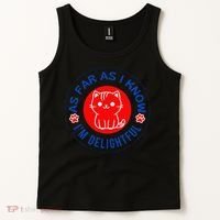 As Far As I Know Im Delightful Cute Kitty Owner Humor Tank Top thumb 2