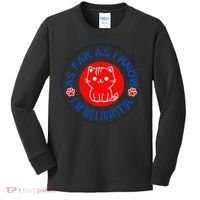 As Far As I Know Im Delightful Cute Kitty Owner Humor Kids Long Sleeve Shirt thumb 0