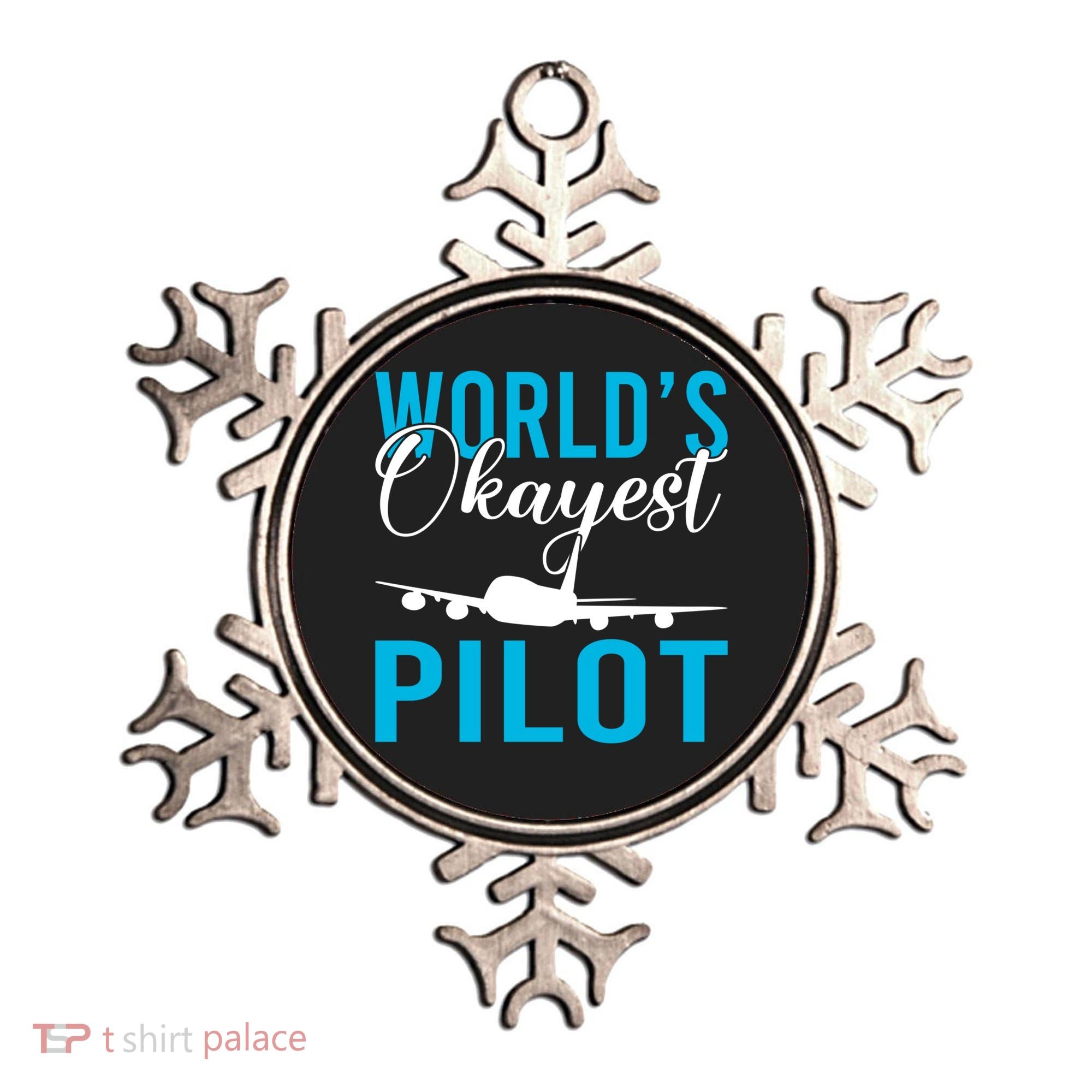Airplane Flying Aircraft Worlds Okayest Pilot Cute Gift Ornament