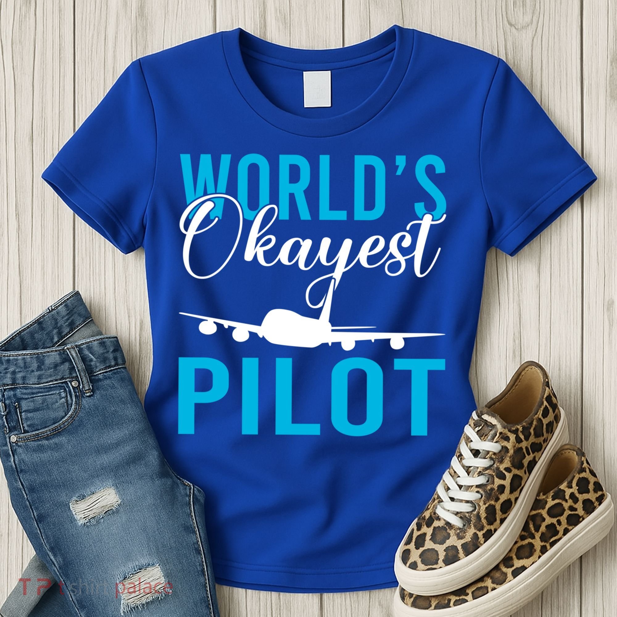 Airplane Flying Aircraft Worlds Okayest Pilot Cute Gift Women's T-Shirt