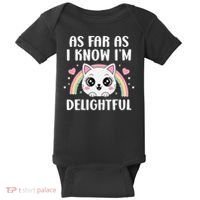 As Far As I Know Im Delightful Funny Kawaii Cat Baby Bodysuit thumb 0