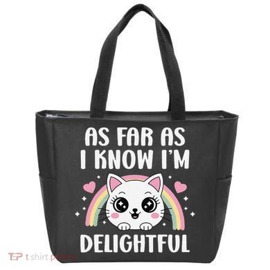 As Far As I Know Im Delightful Funny Kawaii Cat Tote Bag