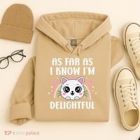 As Far As I Know Im Delightful Funny Kawaii Cat Hoodie thumb 4
