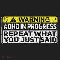 Adhd Funny Adhd In Progress Repeat What You Just Said Tumbler thumb 3