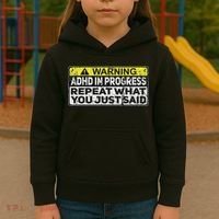 Adhd Funny Adhd In Progress Repeat What You Just Said Kids Hoodie thumb 3