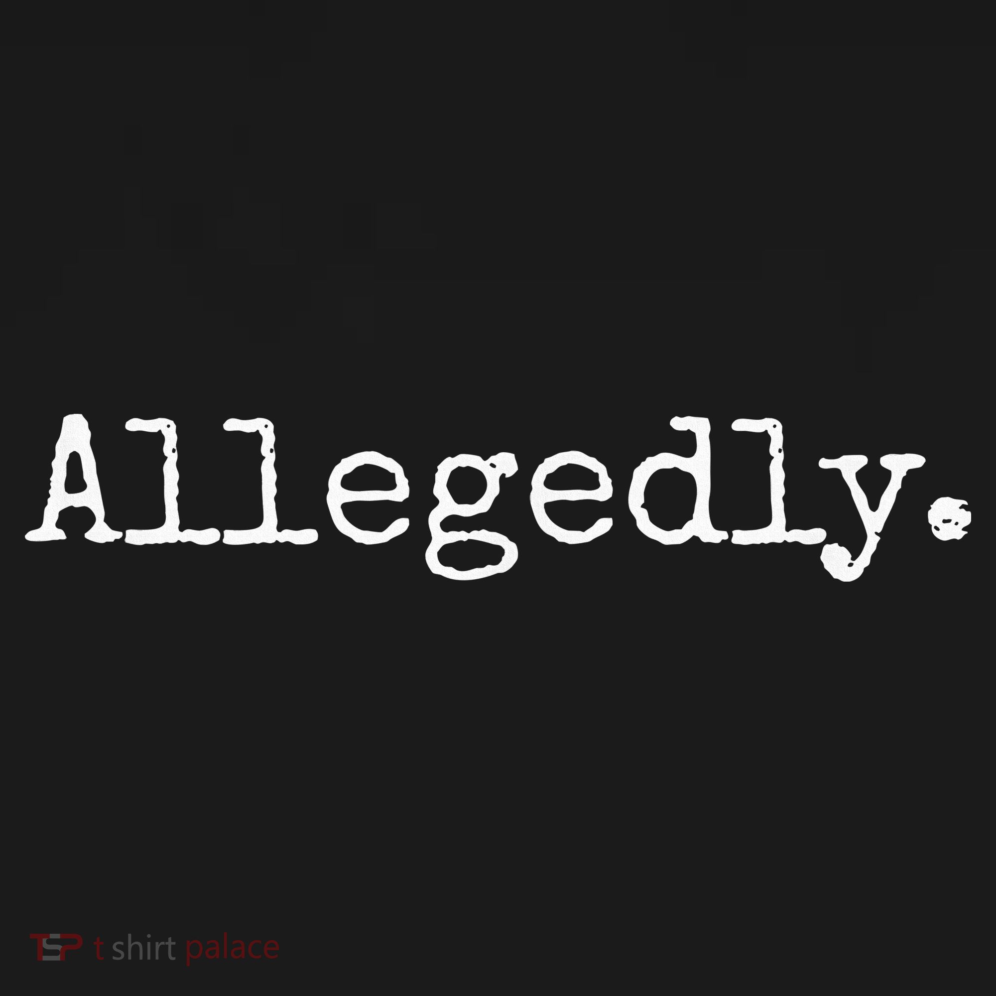 Allegedly Funny Attorney Funny Lawyer T-Shirt