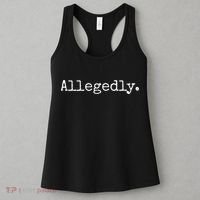 Allegedly Funny Attorney Funny Lawyer Women's Tank Top thumb 3