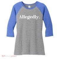 Allegedly Funny Attorney Women's Tri-Blend 3/4-Sleeve Raglan Shirt thumb 0