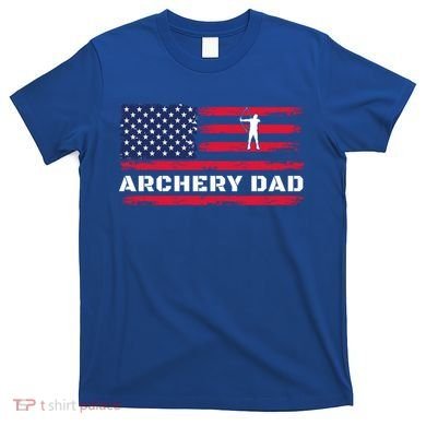 American Flag Archery Dad Father's Day Meaningful Gift T-Shirt