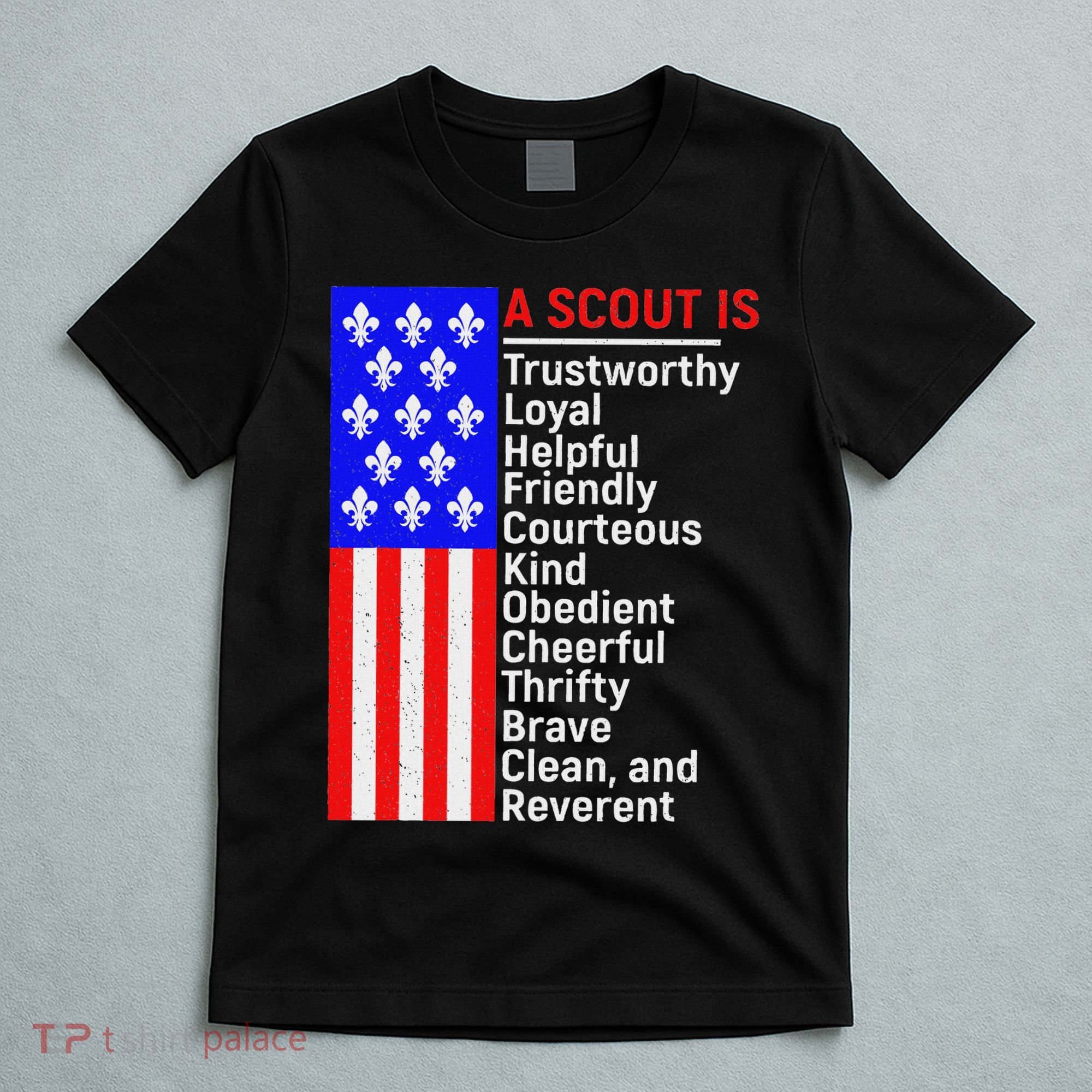 American Flag A Scout Is Trustworthy Friendly Courteous T-Shirt