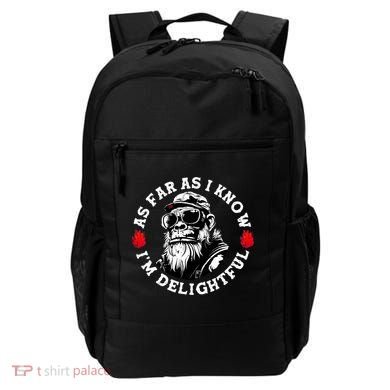 As Far As I Know I'M Delightful Monkey Saying Quote Backpack