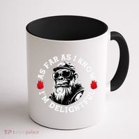 As Far As I Know I'M Delightful Monkey Saying Quote Coffee Mug thumb 1