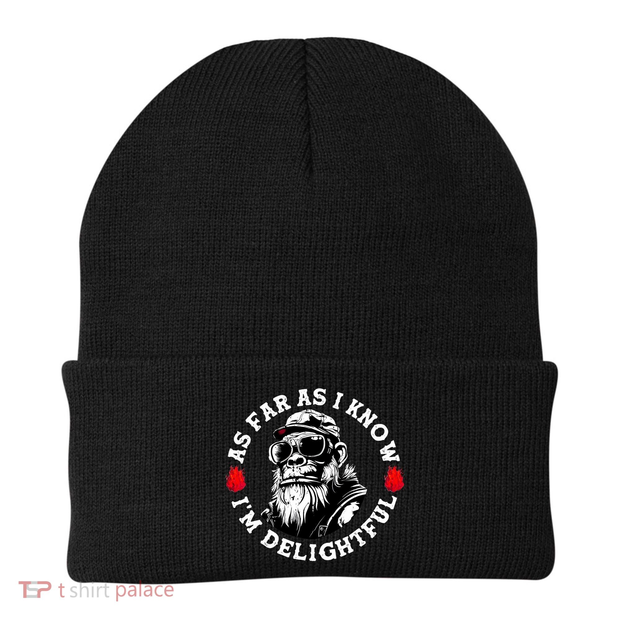 As Far As I Know I'M Delightful Monkey Saying Quote Beanie