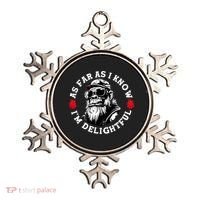 As Far As I Know I'M Delightful Monkey Saying Quote Ornament thumb 0