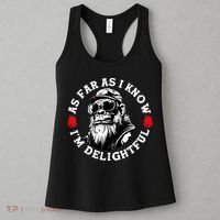 As Far As I Know I'M Delightful Monkey Saying Quote Women's Tank Top thumb 3