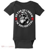 As Far As I Know I'M Delightful Monkey Saying Quote Baby Bodysuit thumb 0