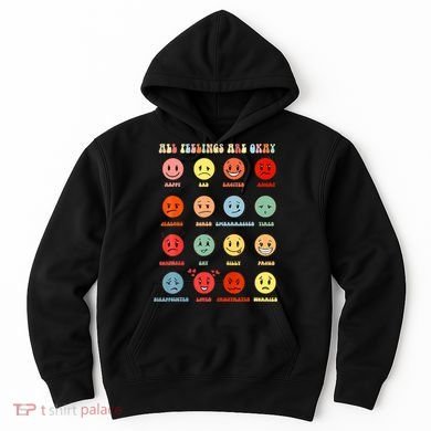 All Feeling Are Okay Mental Health Matters Hoodie