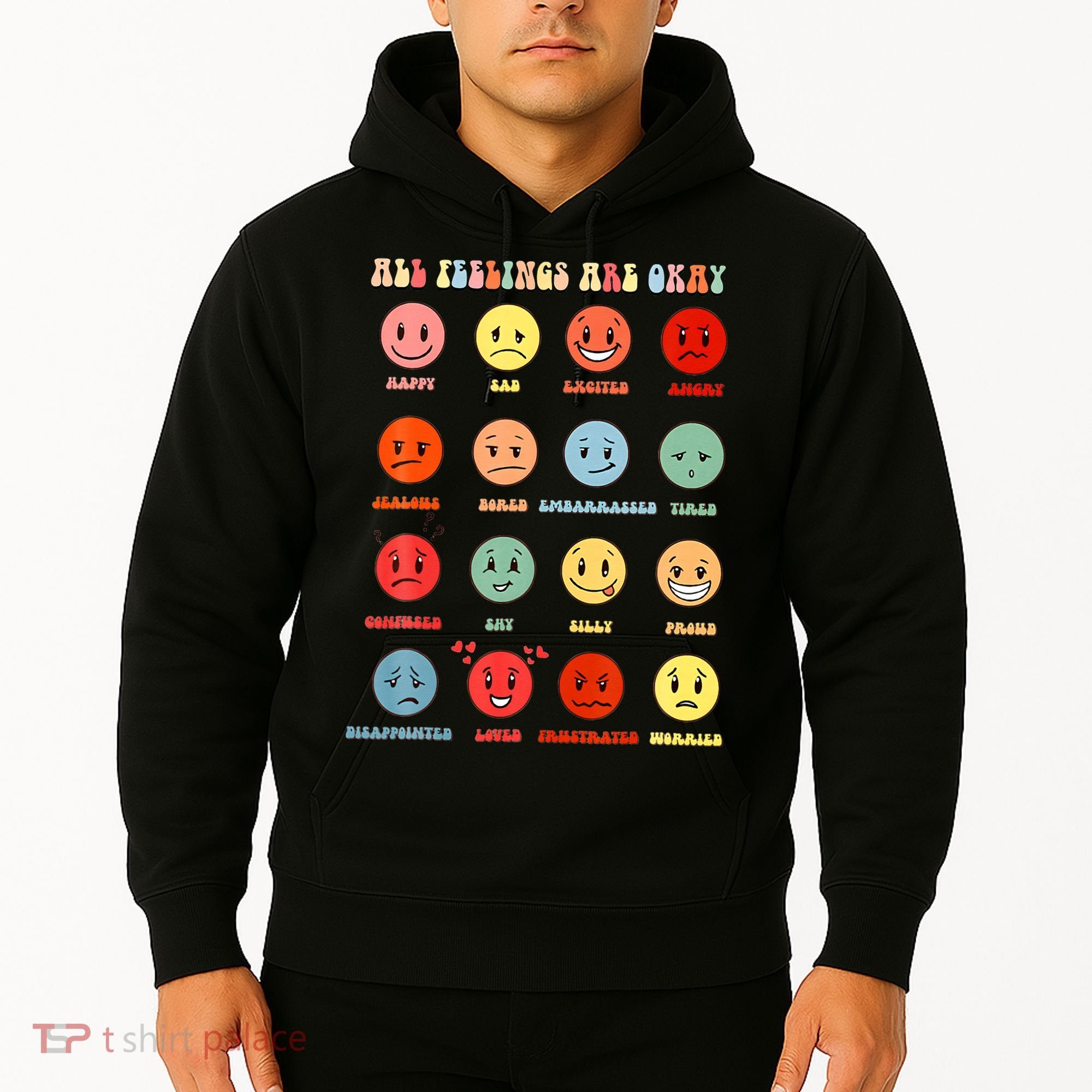 All Feeling Are Okay Mental Health Matters Hoodie