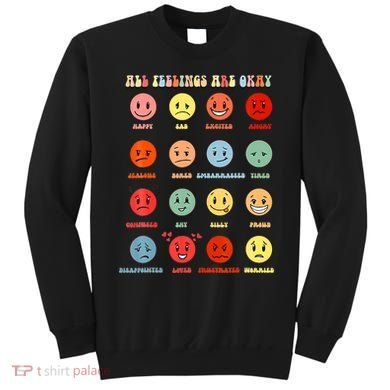 All Feeling Are Okay Mental Health Matters Sweatshirt