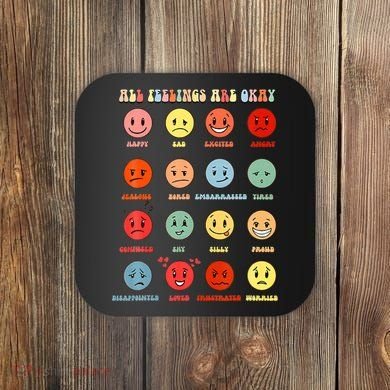 All Feeling Are Okay Mental Health Matters Coaster