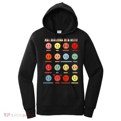 All Feeling Are Okay Mental Health Matters Women's Hoodie