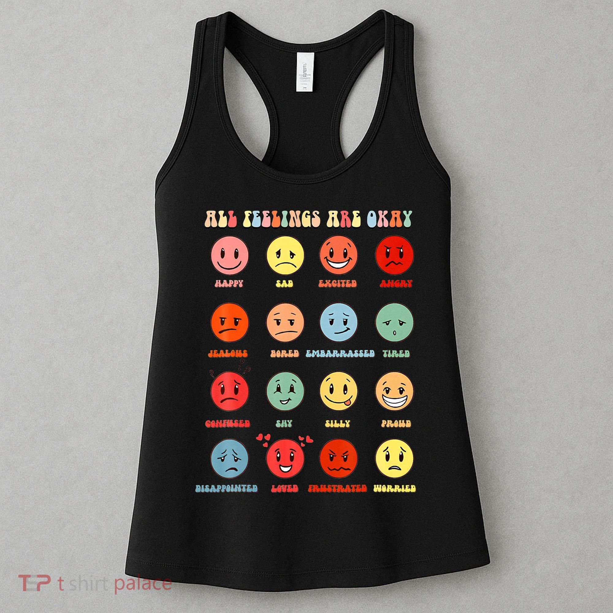 All Feeling Are Okay Mental Health Matters Women's Tank Top