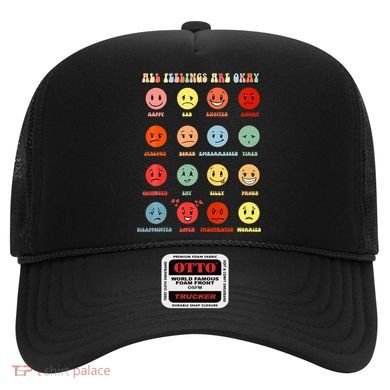 All Feeling Are Okay Mental Health Matters Hat