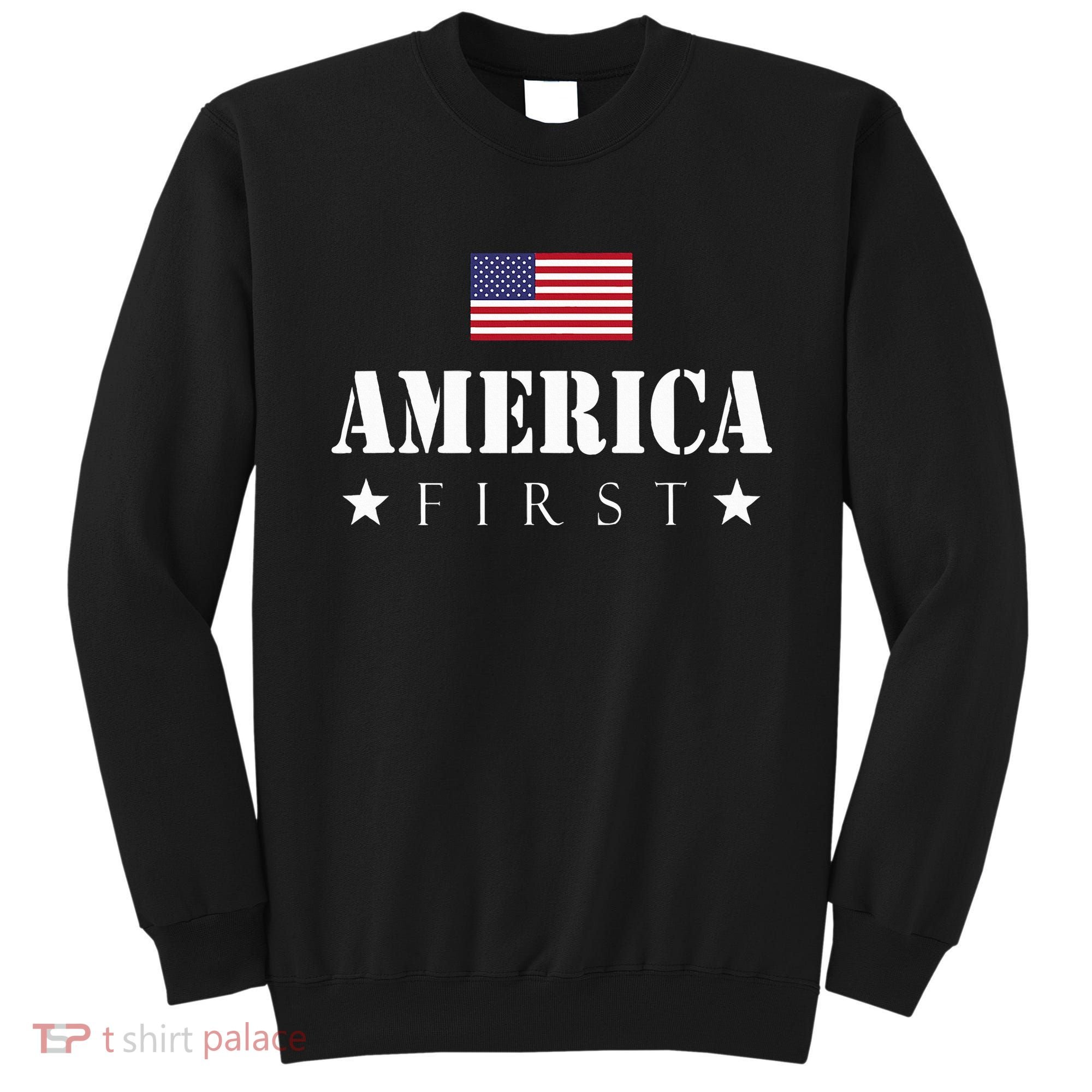 America First Americafirst Sweatshirt