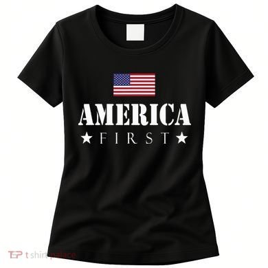 America First Americafirst Women's T-Shirt