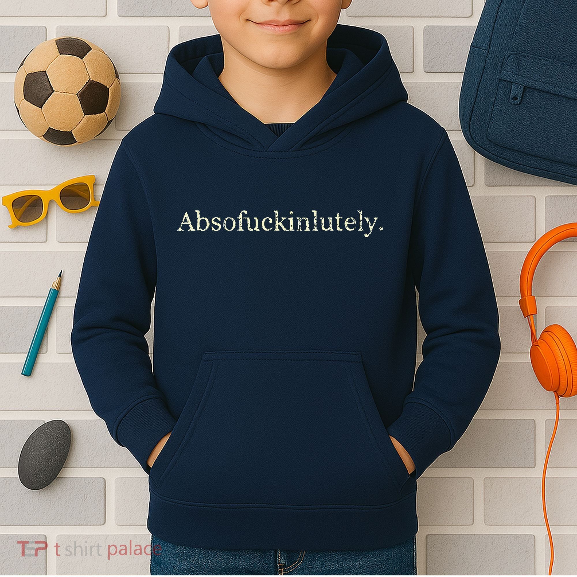 Absofukinlutely Funny Kids Hoodie