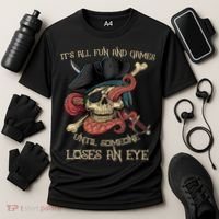 All Fun And Games Until Someone Loses An Eye Funny Pirate Cooling Performance Crew T-Shirt thumb 3
