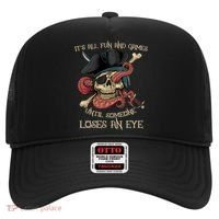 All Fun And Games Until Someone Loses An Eye Funny Pirate Hat thumb 0