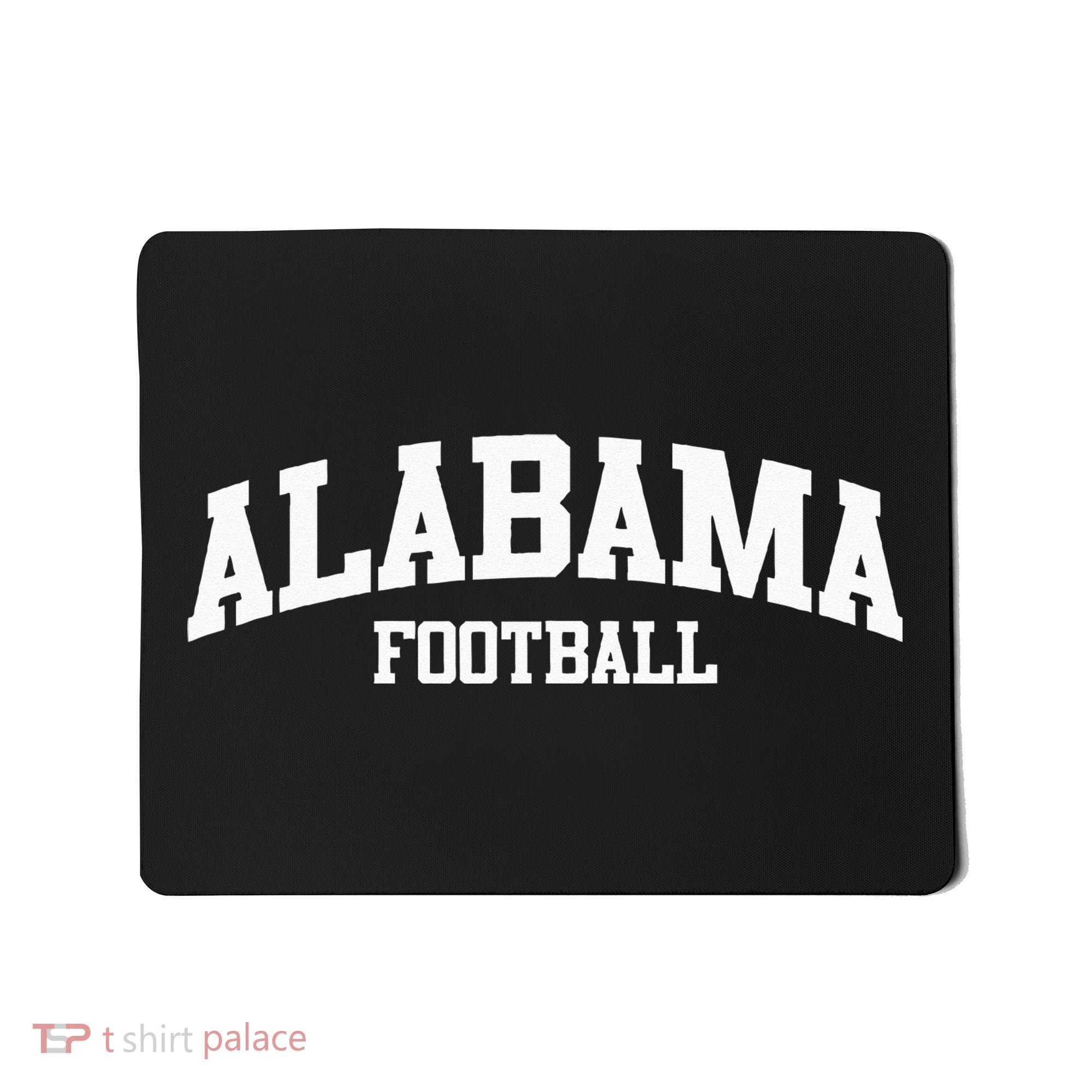 Alabama Football Alabama Home University Mousepad
