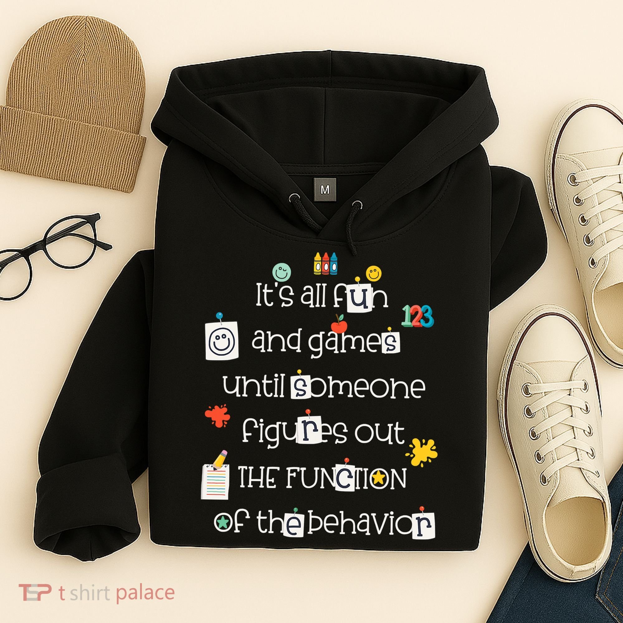 All Fun And Games Function Of Behavior Analyst ABA BCBA Hoodie