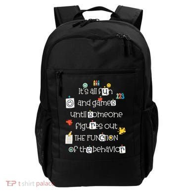 All Fun And Games Function Of Behavior Analyst ABA BCBA Backpack
