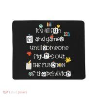 All Fun And Games Function Of Behavior Analyst ABA BCBA Mousepad thumb 0