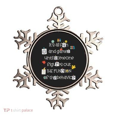 All Fun And Games Function Of Behavior Analyst ABA BCBA Ornament