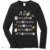 All Fun And Games Function Of Behavior Analyst ABA BCBA Women's Long Sleeve Shirt thumb 0