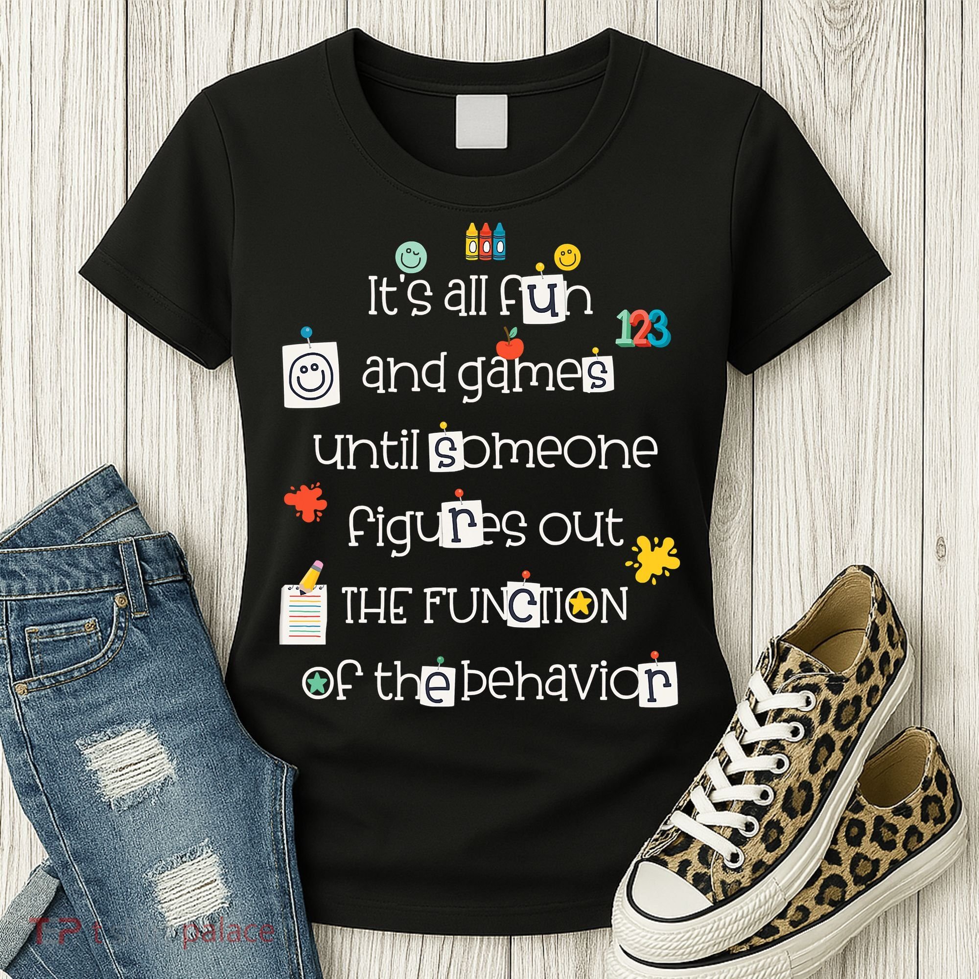 All Fun And Games Function Of Behavior Analyst ABA BCBA Women's T-Shirt
