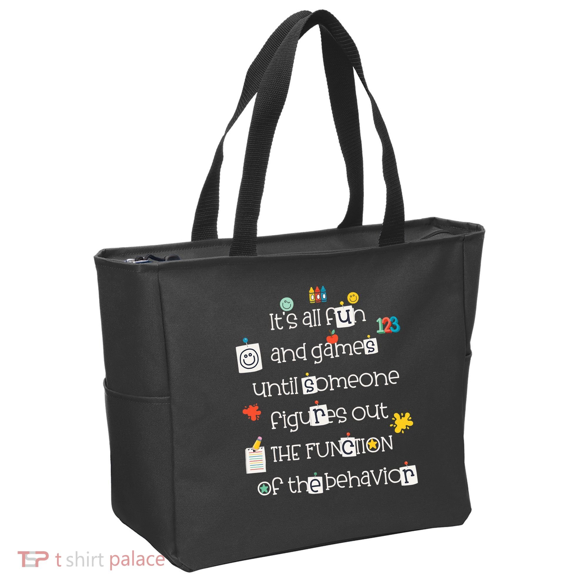 All Fun And Games Function Of Behavior Analyst ABA BCBA Tote Bag