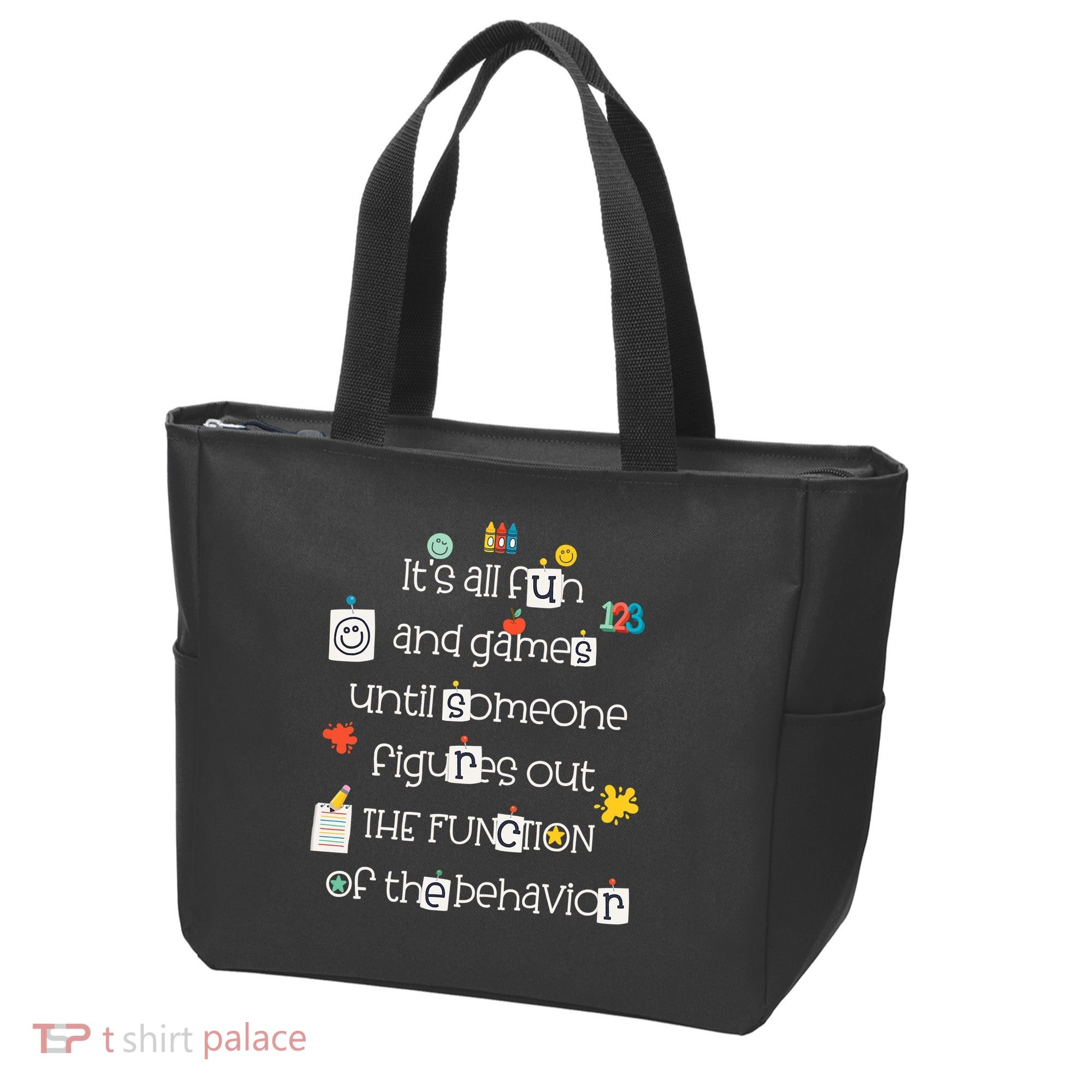 All Fun And Games Function Of Behavior Analyst ABA BCBA Tote Bag