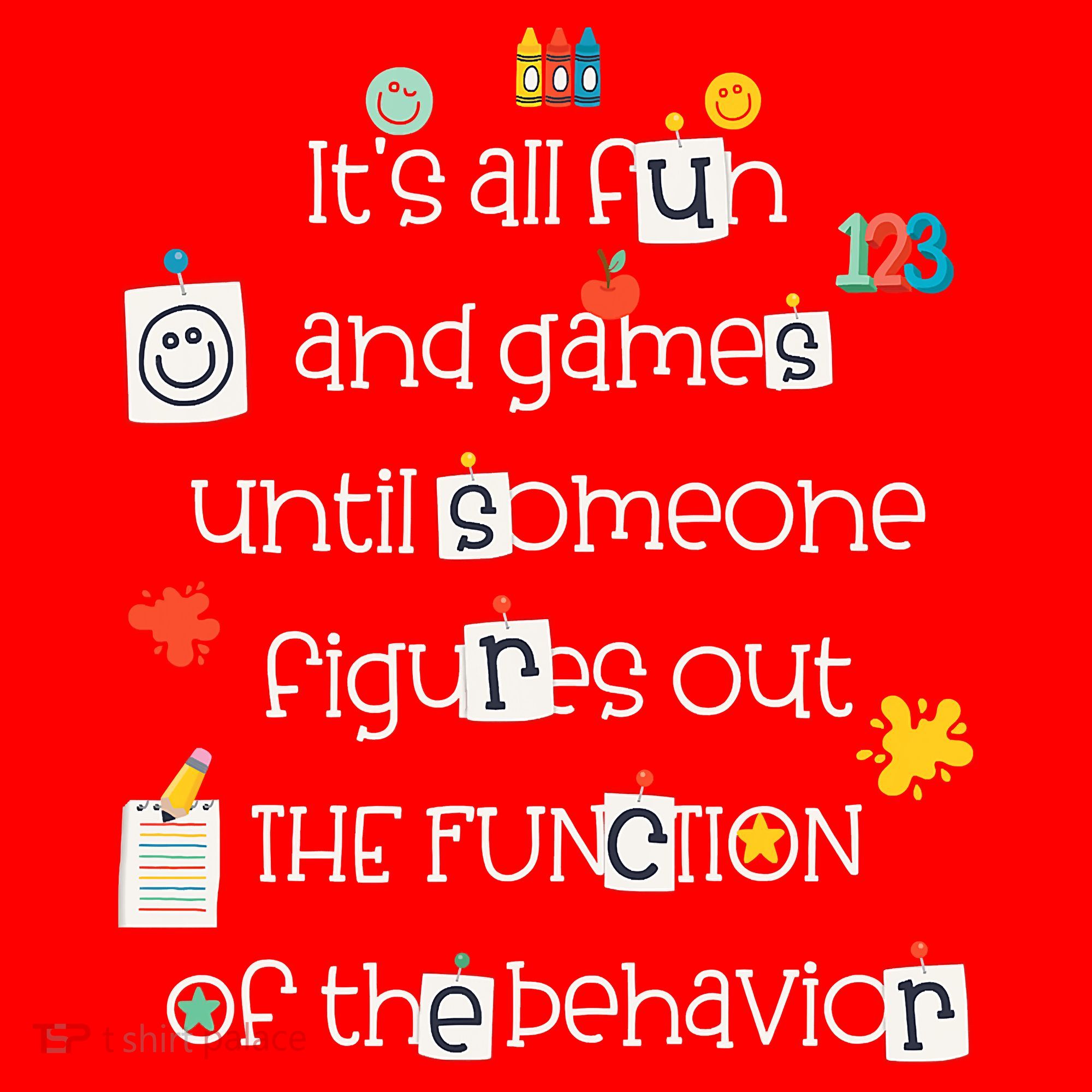 All Fun And Games Function Of Behavior Analyst ABA BCBA Santa Hat