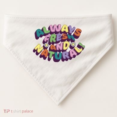Always Fresh And Natural Colorful USA-Made Doggie Bandana