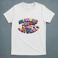 Always Fresh And Natural Colorful T-Shirt thumb 5