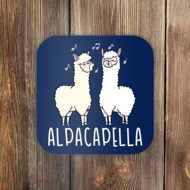 Alpacapella - Funny A Cappella Alpaca Singing Pun Coaster