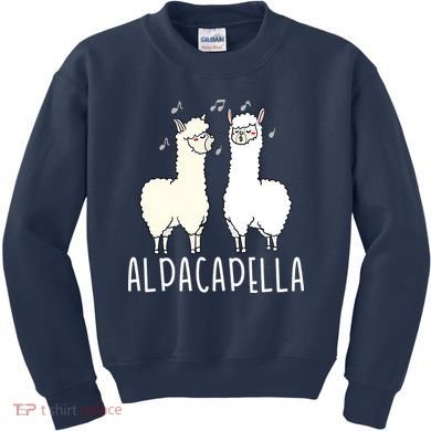 Alpacapella - Funny A Cappella Alpaca Singing Pun Kids Sweatshirt