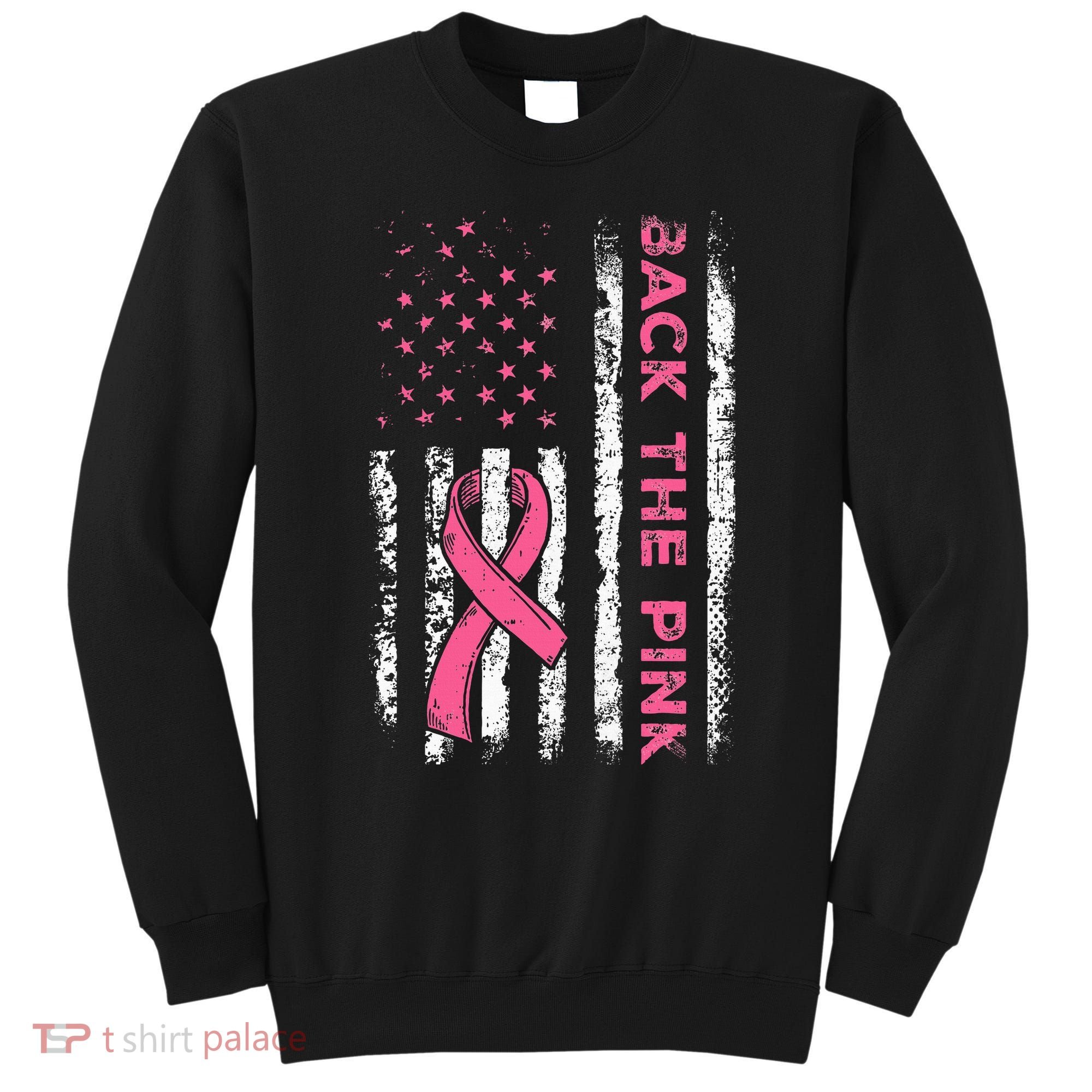 American Flag Back The Breast Cancer Awareness Sweatshirt